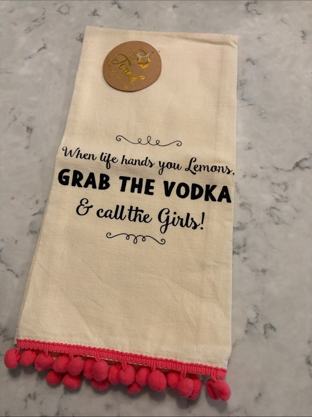 NWT Kitchen Towel - Grab The Vodka & Call The Girls! - Cream with Pink Pom Trim